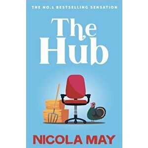 The Hub, Paperback - Nicola May imagine