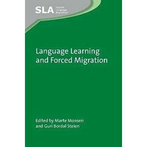 Language Learning and Forced Migration, Hardback - *** imagine