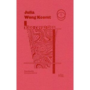 Vice-Royal-Ties, Paperback - Julia Wong Kcomt imagine