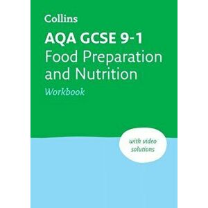 AQA GCSE 9-1 Food Preparation & Nutrition Workbook. Ideal for Home Learning, 2023 and 2024 Exams, 2 Revised edition, Paperback - Barbara Rathmill imagine