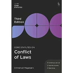 Core Statutes on Conflict of Laws. 3 ed, Paperback - Emmanuel Maganaris imagine