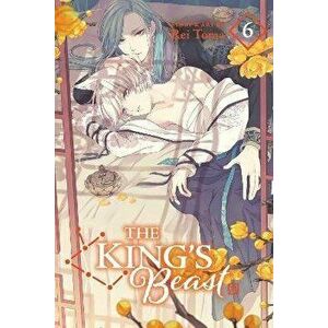 The King's Beast, Vol. 6, Paperback - Rei Toma imagine