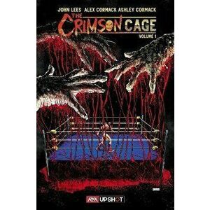 The Crimson Cage Vol. 1, Paperback - John Lees imagine