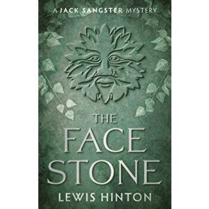 The Face Stone, Paperback - Lewis Hinton imagine