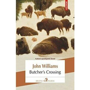 Butcher's Crossing - John Williams imagine