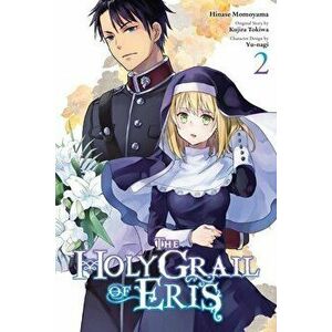The Holy Grail of Eris, Vol. 2 (manga), Paperback - Kujira Tokiwa imagine
