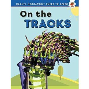 On The Tracks, Paperback - John Allan imagine