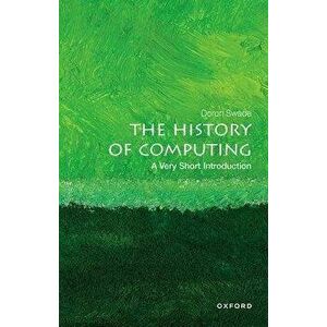 The History of Computing: A Very Short Introduction, Paperback - *** imagine