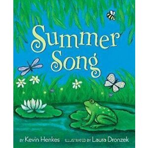 Summer Song, Paperback - Kevin Henkes imagine