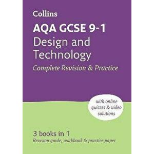 AQA GCSE 9-1 Design & Technology Complete Revision & Practice. Ideal for Home Learning, 2023 and 2024 Exams, 2 Revised edition, Paperback - Collins GC imagine