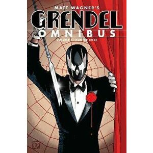 Grendel Omnibus Volume 1: Hunter Rose (second Edition), Paperback - Tim Sale imagine