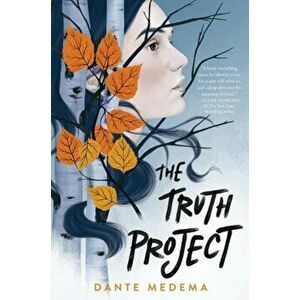 The Truth Project, Paperback - Dante Medema imagine