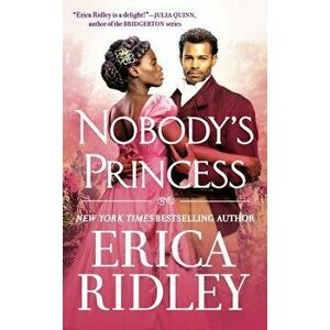 Nobody's Princess, Paperback - Erica Ridley imagine
