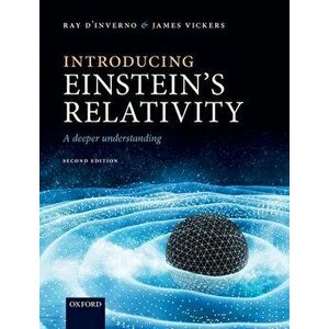 Introducing Einstein's Relativity. A Deeper Understanding, 2 Revised edition, Paperback - *** imagine