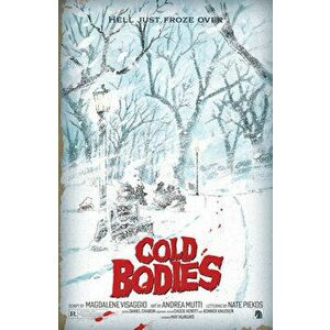 Cold Bodies, Paperback - Andrea Mutti imagine
