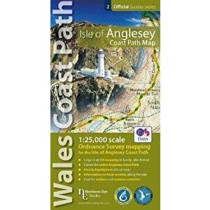 Isle of Anglesey Coast Path Map. 1: 25, 000 scale Ordnance Survey mapping for the entire Isle of Anglesey Coast Path - *** imagine