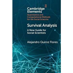 Survival Analysis. A New Guide for Social Scientists, Paperback - *** imagine