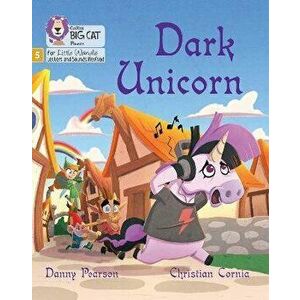 Dark Unicorn. Phase 5 Set 1, Paperback - Danny Pearson imagine