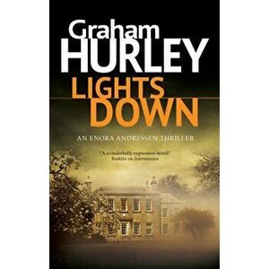 Lights Down. Main, Hardback - Graham Hurley imagine