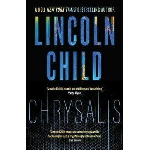 Chrysalis, Paperback - Lincoln Child imagine