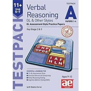 11+ Verbal Reasoning Year 5-7 GL & Other Styles Testpack A Papers 1-4. GL Assessment Style Practice Papers - Dr Stephen C Curran imagine