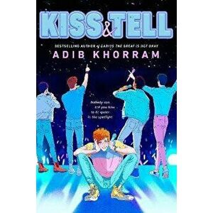 Kiss & Tell. International ed, Paperback - Adib Khorram imagine