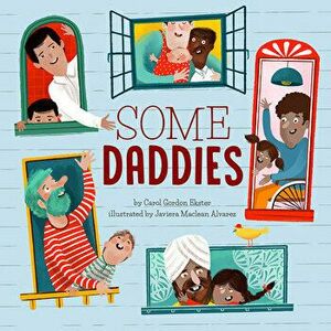 Some Daddies, Hardback - Carol Gordon Ekster imagine