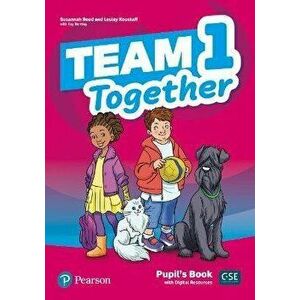 Team Together 1 Pupil's Book with Digital Resources Pack - Lesley Koustaff imagine