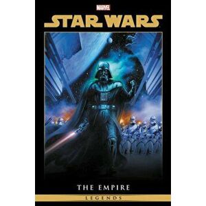 Star Wars Legends: Empire Omnibus Vol. 1, Hardback - Alexander Freed imagine