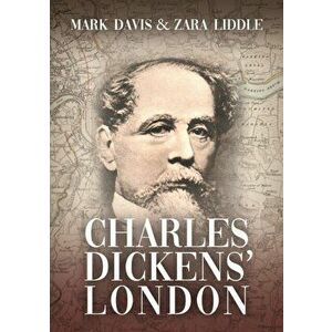 Charles Dickens' London, Paperback - Zara Liddle imagine
