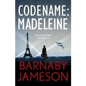 CODENAME: MADELEINE, Paperback - Barnaby Jameson imagine