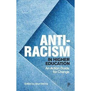 Anti-Racism in Higher Education. An Action Guide for Change, Paperback - *** imagine
