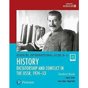 Pearson Edexcel International GCSE (9-1) History: Dictatorship and Conflict in the USSR, 1924-53 Student Book - Simon Taylor imagine