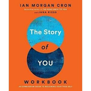 The Road to Change Workbook. An Enneagram Guide To Becoming Your True Self, Paperback - Ian Morgan Cron imagine