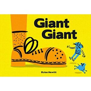Giant Giant, Hardback - Dylan Hewitt imagine