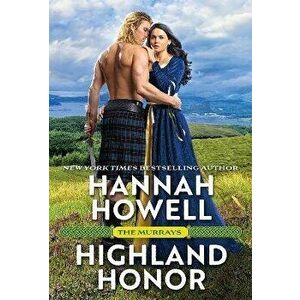 Highland Honor, Paperback - Hannah Howell imagine