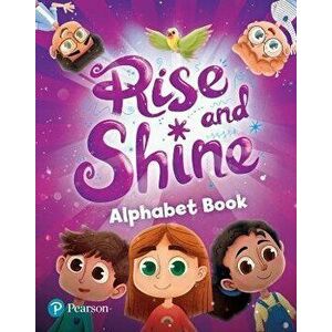 Rise and Shine Alphabet Book, Paperback - *** imagine