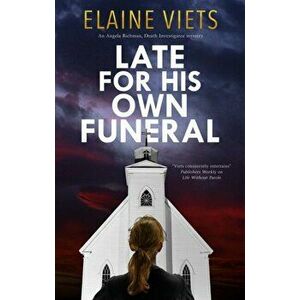 Late for His Own Funeral. Main, Hardback - Elaine Viets imagine