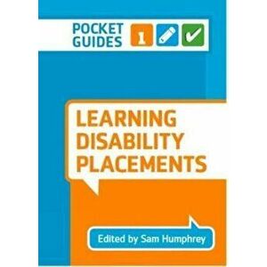 Learning Disability Placements. A Pocket Guide, Spiral Bound - Sam Humphrey imagine