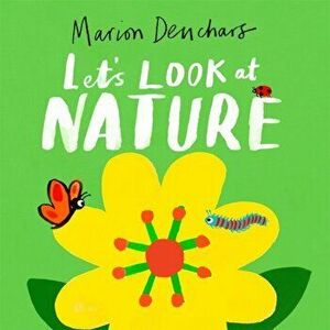 Let's Look at... Nature. Board Book, Board book - Marion Deuchars imagine