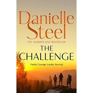 The Challenge, Paperback - Danielle Steel imagine