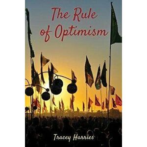 The Rule of Optimism, Paperback - Tracey Harries imagine
