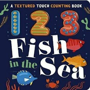 123 Fish in the Sea, Board book - Luna Parks imagine