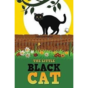 The Little Black Cat, Paperback - Tara Garmston imagine
