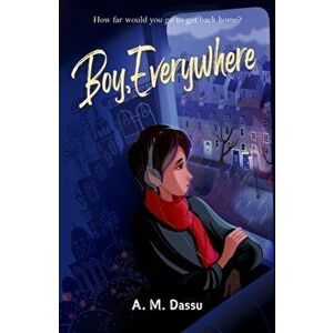 Boy, Everywhere. 1, Paperback - A M Dassu imagine