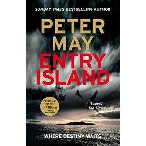 Entry Island. An edge-of-your-seat thriller you won't soon forget, Paperback - Peter May imagine