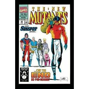 New Mutants Epic Collection: The End Of The Beginning, Paperback - Fabian Nicieza imagine