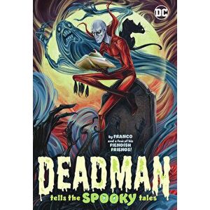 Deadman Tells the Spooky Tales, Paperback - Andy Price imagine
