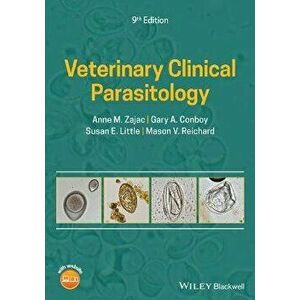 Veterinary Clinical Parasitology, Paperback - AM Zajac imagine