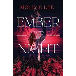 Ember of Night, Paperback - Molly E. Lee imagine